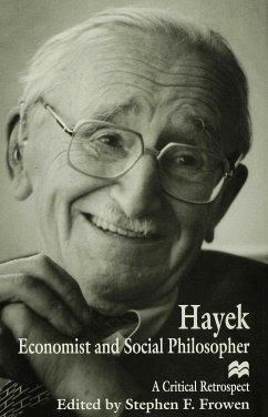 Hayek: Economist and Social Philosopher - Frowen, Stephen F.
