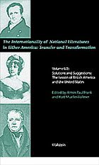 The Internationality of National Literatures in Either America: Transfer and Transformation. Vol. 2: