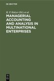 Managerial Accounting and Analysis in Multinational Enterprises