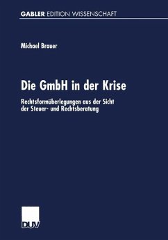 Die GmbH in der Krise - Brauer, Michael