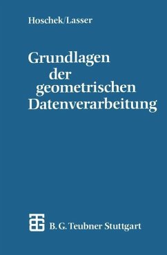 Grundlagen der geometrischen Datenverarbeitung - Lasser, Dieter; Hoschek, Josef