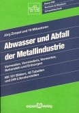 Abwasser und Abfall der Metallindustrie