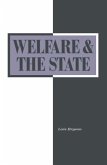 Welfare and the State: Who Benefits? Welfare and the State: Who Benefits?