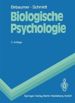 Biologische Psychologie - Biologische Psychologie (Springer-Lehrbuch) Birbaumer, Niels and Schmidt, Robert F.
