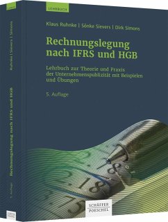 Rechnungslegung nach IFRS und HGB - Ruhnke, Klaus;Sievers, Sönke;Simons, Dirk