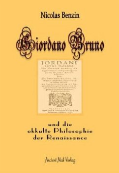 Giordano Bruno und die okkulte Philosophie der Renaissance - Benzin, Nicolas