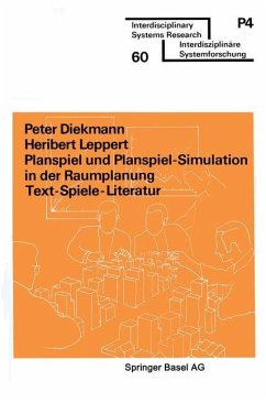 Planspiel und Planspiel-Simulation in der Raumplanung - DIEKMANN; LEPPERT