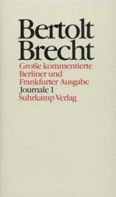 Journale / Werke, Große kommentierte Berliner und Frankfurter Ausgabe 26, Tl.1 - Brecht, Bertolt