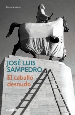 El caballo desnudo - Sampedro, José Luis