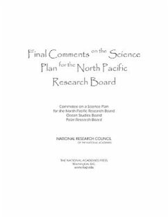 Final Comments on the Science Plan for the North Pacific Research Board - National Research Council; Polar Research Board; Ocean Studies Board; Committee on a Science Plan for the North Pacific Research Board
