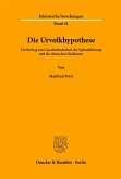 Die Urvolkhypothese.