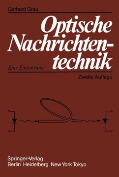 Optische Nachrichtentechnik: Eine Einf. Optische Nachrichtentechnik: Eine Einf.