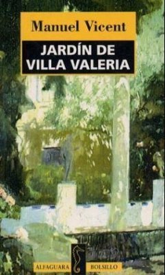 Jardin de Villa Valeria - Vicent, Manuel