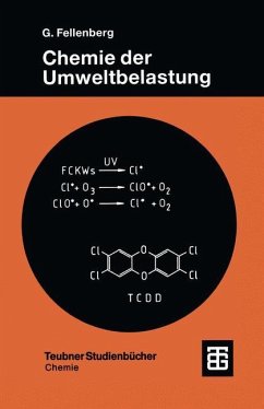 Chemie der Umweltbelastung - Fellenberg, Günter