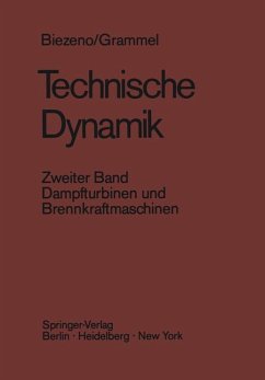 Technische Dynamik Zweiter Band Dampfturbinen und Brennkraftmaschinen