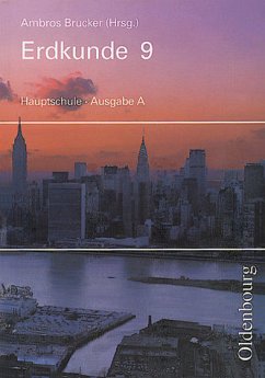 9. Schuljahr / Erdkunde, Ausgabe A Bd.9 - Brucker, Ambros, Detlev Eifler Eckart Fueldner u. a.