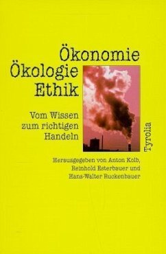 Ökonomie, Ökologie, Ethik