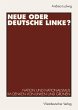 Neue oder Deutsche Linke? - Bild 1
