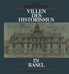 Villen des Historismus in Basel - Brönnimann, Rolf