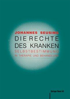 Die Rechte des Kranken - Seusing, Johannes