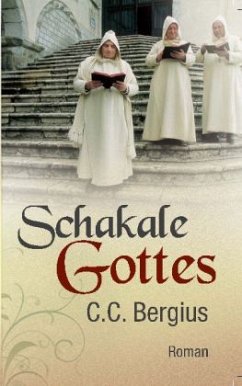 Schakale Gottes - Bergius, C. C.
