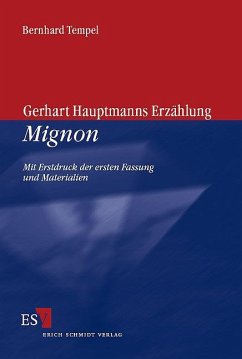 Gerhart Hauptmanns Erzählung 'Mignon'