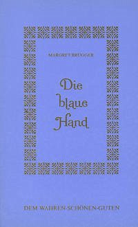 Die blaue Hand