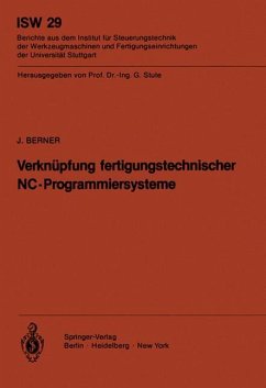 Verknüpfung fertigungstechnischer NC-Programmiersysteme - Berner, J.