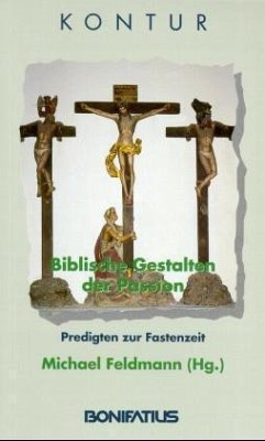 Biblische Gestalten der Passion