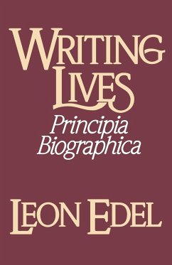 Writing Lives - Edel, Leon