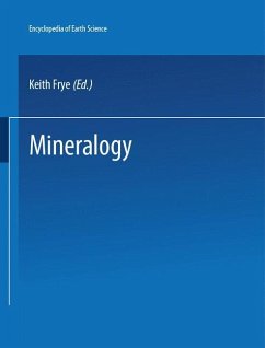 The Encyclopedia of Mineralogy - Frye, Keith