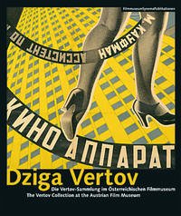 Dziga Vertov - Tode, Thomas; Wurm, Barbara