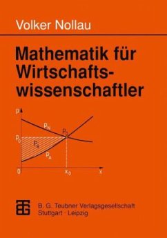 Mathematik für Wirtschaftswissenschaftler - Nollau, Volker