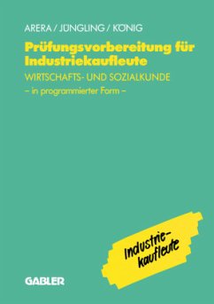 Prüfungsvorbereitung für Industriekaufleute - Jüngling, Kirsten; u.a.