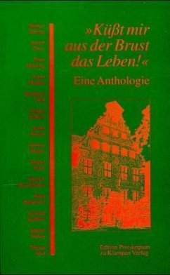 Cover 'Küßt mir aus der Brust das Leben!'