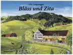 Bläss und Zita Bläss und Zita