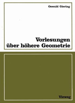 Vorlesungen über höhere Geometrie - Giering, Oswald