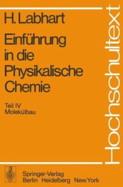 Einführung in die Physikalische Chemie - Labhart, Heinrich