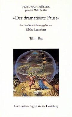 Werke und Briefe / Der dramatisirte Faust - Müller, Friedrich