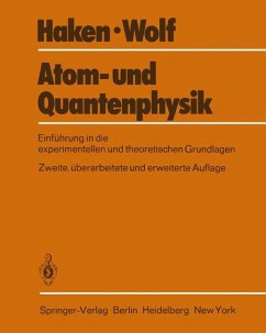 Atom- und Quantenphysik - Haken, H.; Wolf, H. C.