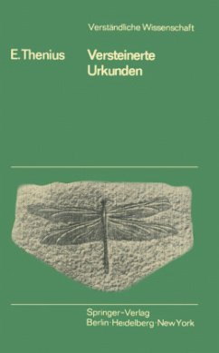 Versteinerte Urkunden - Thenius, Erich