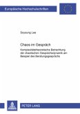 Chaos im Gespräch