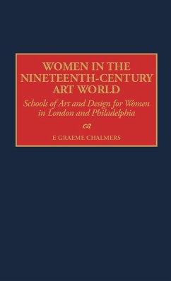 Women in the Nineteenth-Century Art World - Chalmers, F. Graeme