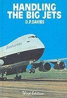 Handling the Big Jets - Davies, D.P.