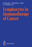 Lymphocytes in Immunotherapy of Cancer