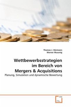 Wettbewerbsstrategien im Bereich von Mergers - Hörmann, Thomas J.