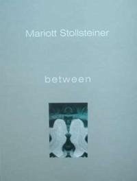 Between - Stollsteiner, Mariott