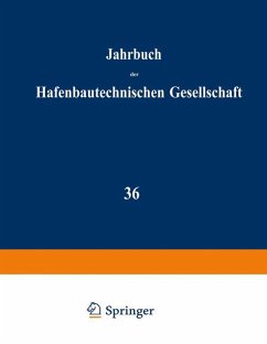Jahrbuch der Hafenbautechnischen Gesellschaft. Sechsunddreißigster Band 1977/78 Jahrbuch der Hafenbautechnischen Gesellschaft. Sechsunddreißigster Band 1977/78