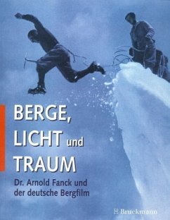 Berge, Licht und Traum - Fischer-Ettel, Robert; Horak, Jan Ch
