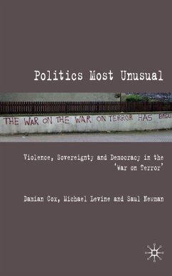 Politics Most Unusual - Cox, Damian;Levine, Michael;Newman, Saul